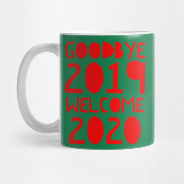 Goodbye 2019 Welcome 2020 by bubble_designer